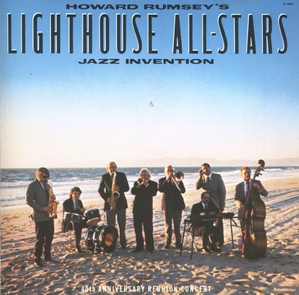 HOWARD RUMSEY'S LIGHTHOUSE ALL-STARS - Jazz Invention (40th Anniversary Reunion Concert) cover 