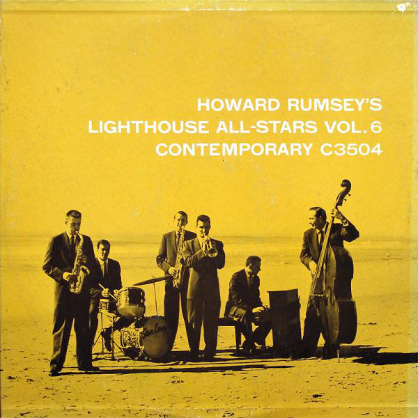HOWARD RUMSEY'S LIGHTHOUSE ALL-STARS - Vol. 6 (aka Lighthouse, Vol. 4) cover 