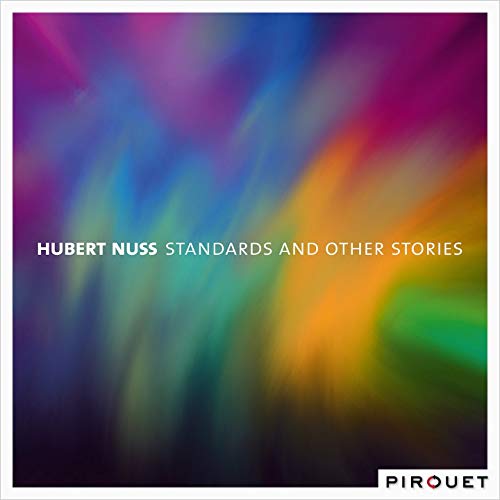 HUBERT NUSS - Standards and Other Stories cover 