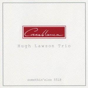 HUGH LAWSON - The Hugh Lawson Trio ‎: Casablanca cover 