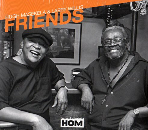 HUGH MASEKELA - Hugh Masekela, Larry Willis ‎: Friends cover 