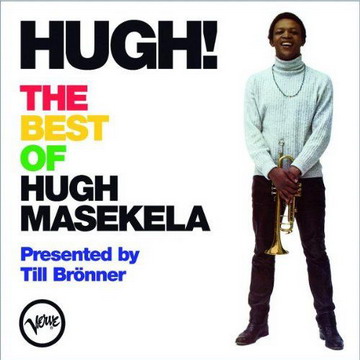HUGH MASEKELA - Hugh! - The Best Of Hugh Masekela cover 