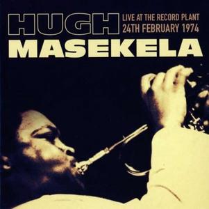 HUGH MASEKELA - Live At The Record Plant 24Th February 1974 cover 