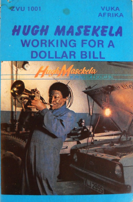HUGH MASEKELA - Working For A Dollar Bill cover 