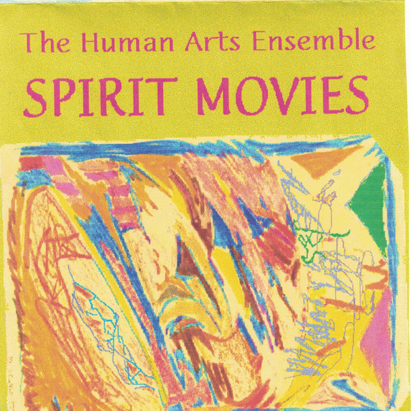 HUMAN ARTS ENSEMBLE (JAMES MARSHALL) - Spirit Movies cover 