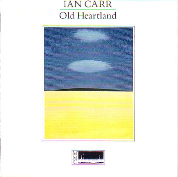 IAN CARR - Old Heartland cover 