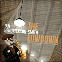 IAN HENDRICKSON-SMITH - The Lowdown cover 