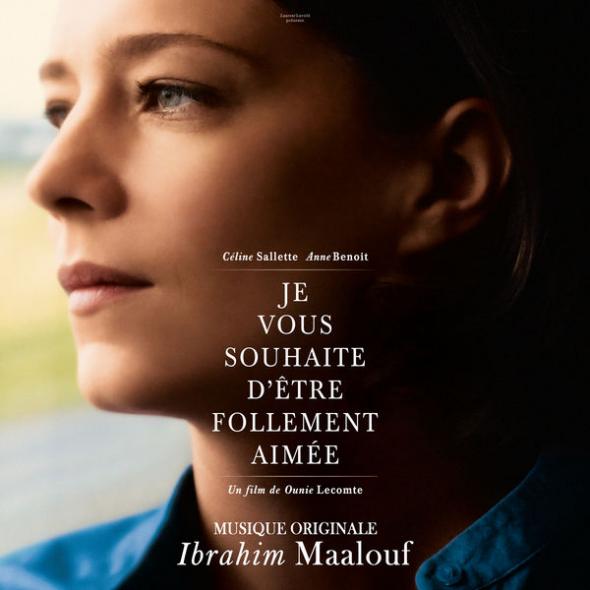IBRAHIM MAALOUF - Ibrahim Maalouf - Je vous souhaite d’être follement aimée (Bande Originale du Film) cover 