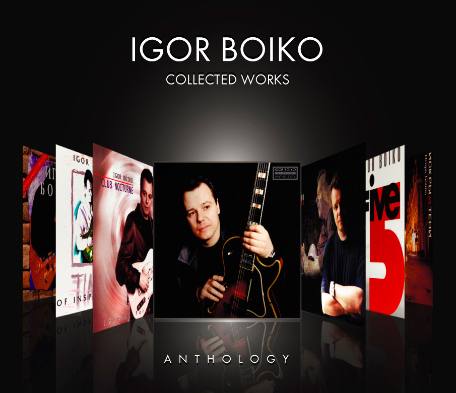 IGOR BOIKO - Anthology - Collected Works cover 