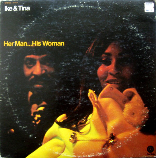 IKE AND TINA TURNER - Her Man... His Woman cover 