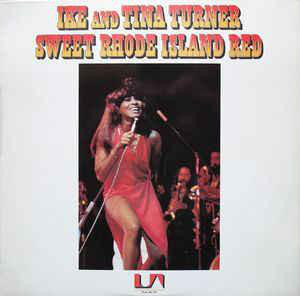 IKE AND TINA TURNER - Sweet Rhode Island Red cover 
