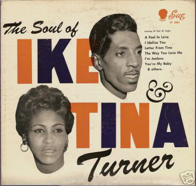 IKE AND TINA TURNER - The Soul Of Ike & Tina Turner cover 