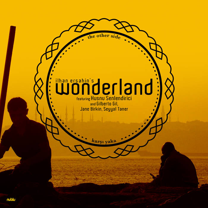 İLHAN ERŞAHIN - İlhan Erşahin's Wonderland : The Other Side cover 