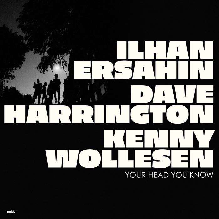 &amp;#304;LHAN ER&amp;#350;AHIN - Your Head You Know cover 