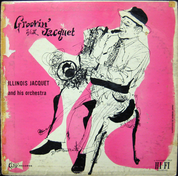 ILLINOIS JACQUET - Groovin' cover 