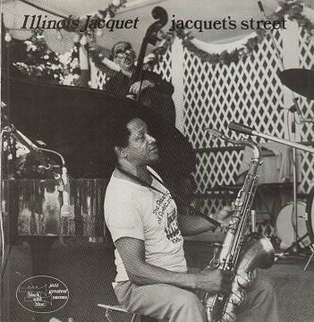 ILLINOIS JACQUET - Jacquet's Street cover 