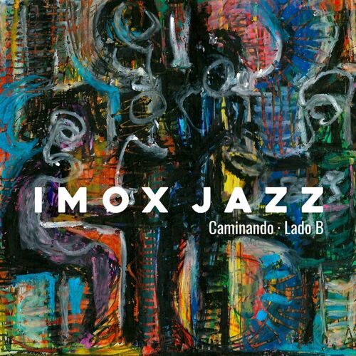 IMOX JAZZ - Caminando (Lado B) cover 