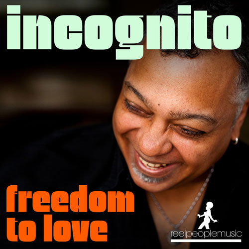 INCOGNITO - Freedom To Love  (remixes) cover 