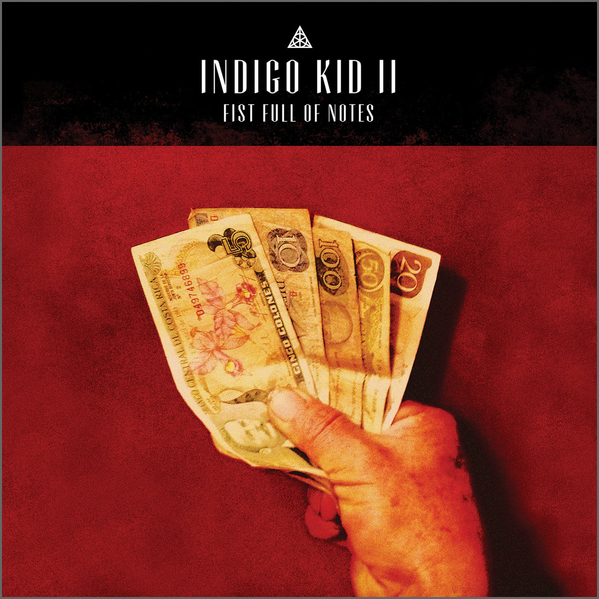 INDIGO KID - II - Fist Full Of Notes cover 