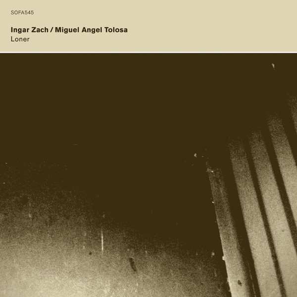 INGAR ZACH - Ingar Zach / Miguel Angel Tolosa : Loner cover 