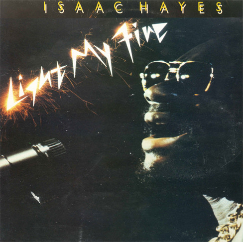 ISAAC HAYES - Light My Fire cover 