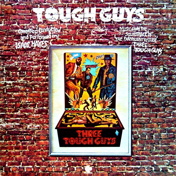 ISAAC HAYES - Tough Guys cover 