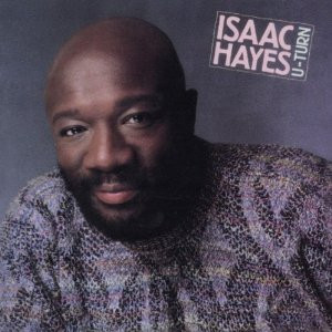ISAAC HAYES - U-Turn cover 