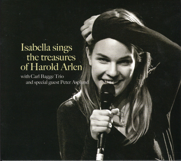 ISABELLA LUNDGREN - Isabella Sings The Treasures Of Harold Arlen cover 