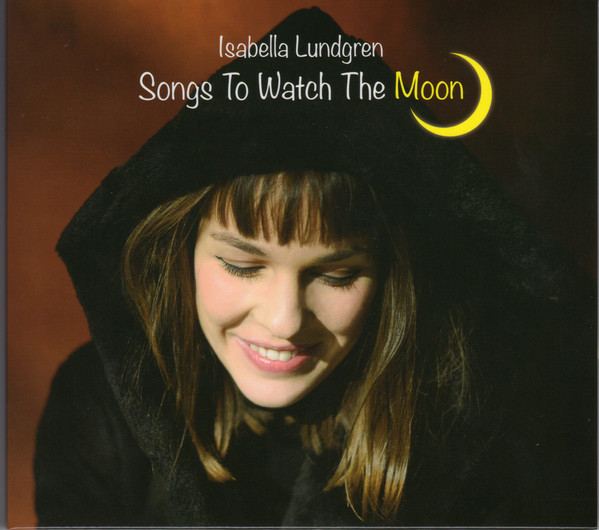 ISABELLA LUNDGREN - Songs To Watch The Moon cover 