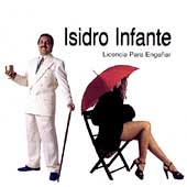 ISIDRO INFANTE - Licencia Para Enganar cover 