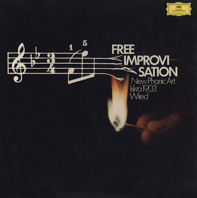 ISKRA 1903 - New Phonic Art 1973 /  Iskra 1903 /  Wired : Free Improvisation cover 