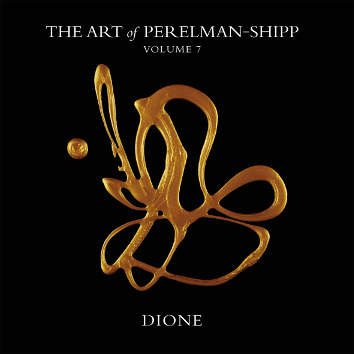 IVO PERELMAN - The Art of Perelman-Shipp Vol. 7 : Dione cover 