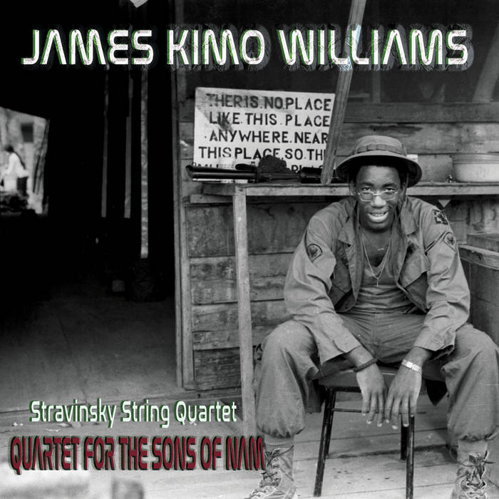 J. KIMO WILLIAMS - Quartet For The Sons of Nam cover 
