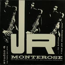 J R MONTEROSE - In Action with the Joe Abodeely Trio cover 