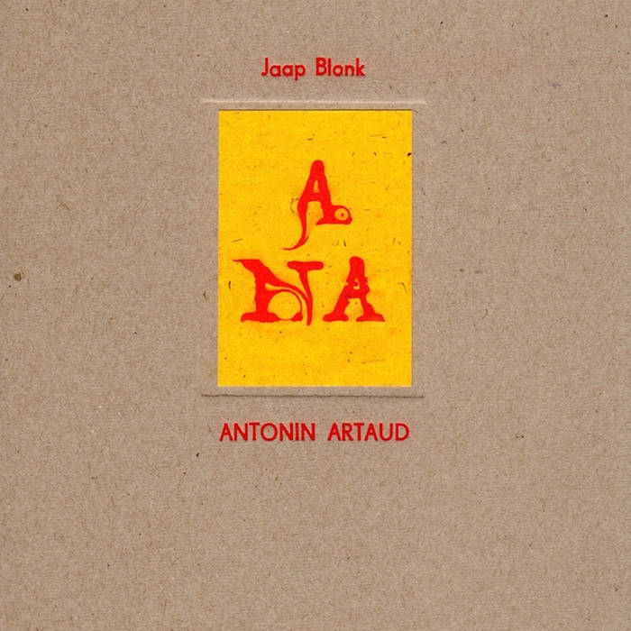 JAAP BLONK - Antonin Artaud cover 