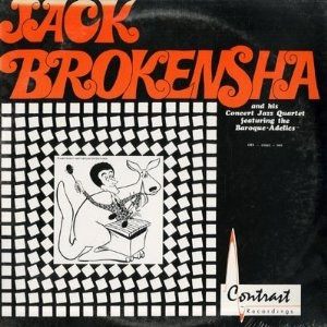 JACK BROKENSHA - Jack Brokensha And His Concert Jazz Quartet cover 