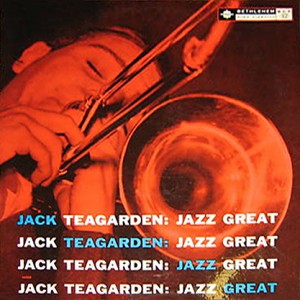 JACK TEAGARDEN - Jazz Great (aka Meet Me Where They Play The Blues) cover 