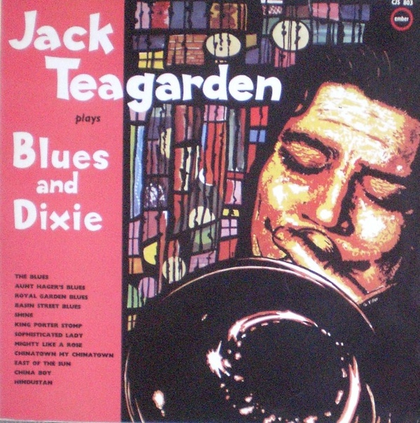 JACK TEAGARDEN - Plays Blues And Dixie cover 