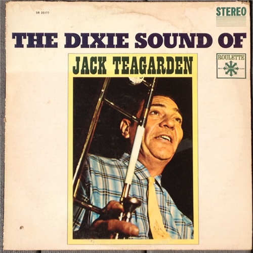 JACK TEAGARDEN - The Dixie Sound Of Jack Teagarden cover 