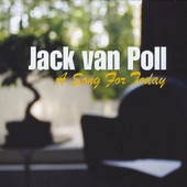 JACK VAN POLL - A Song For Today cover 