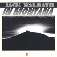 JACK WALRATH - In Montana cover 