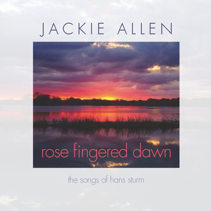 JACKIE ALLEN - Rose Fingered Dawn cover 