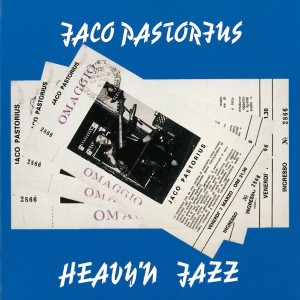 JACO PASTORIUS - Heavy 'n Jazz cover 