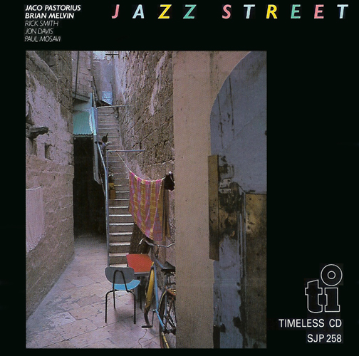 JACO PASTORIUS - Jazz Street (with Brian Melvin) cover 