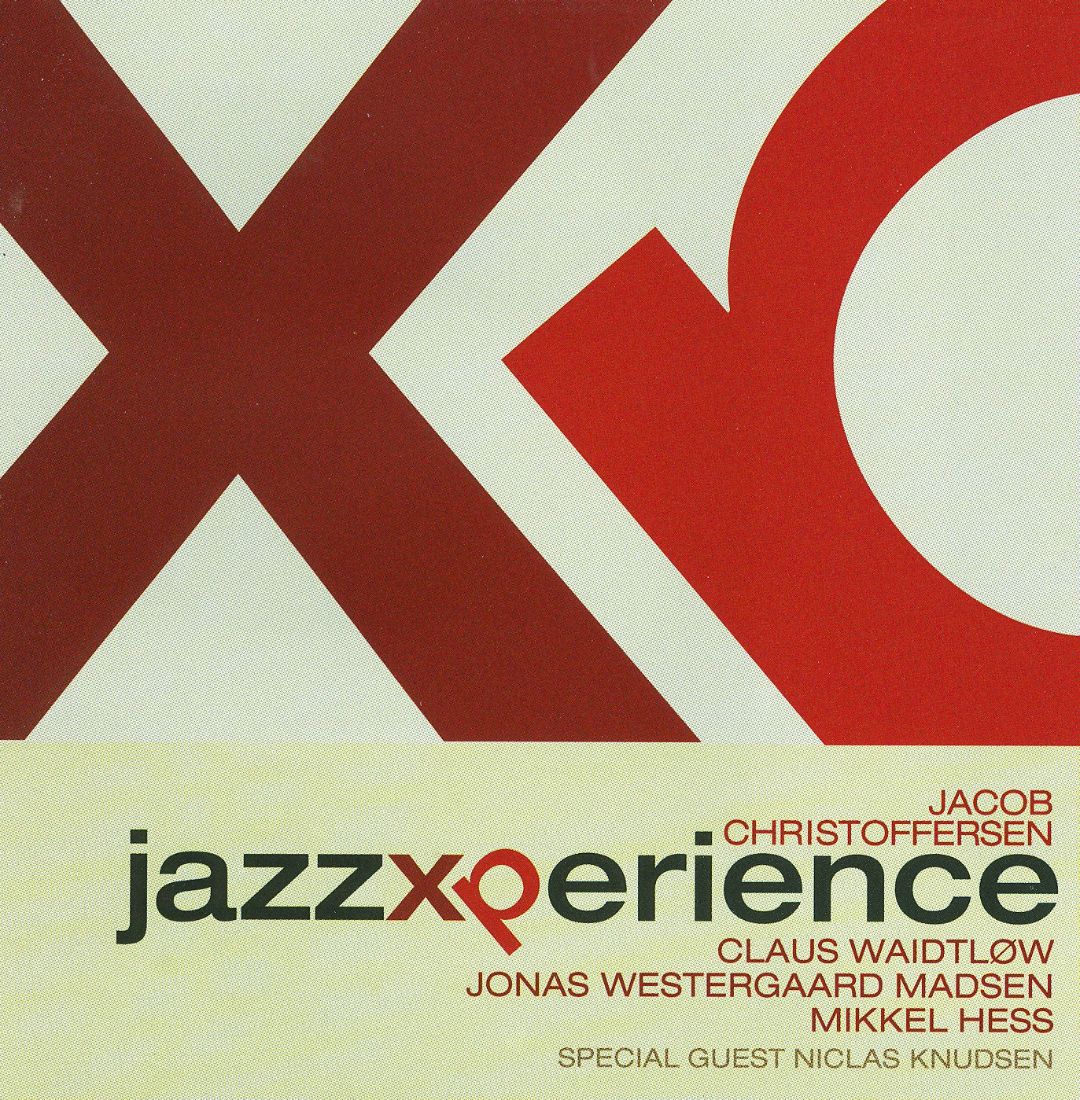 JACOB CHRISTOFFERSEN - Jazzxperience cover 