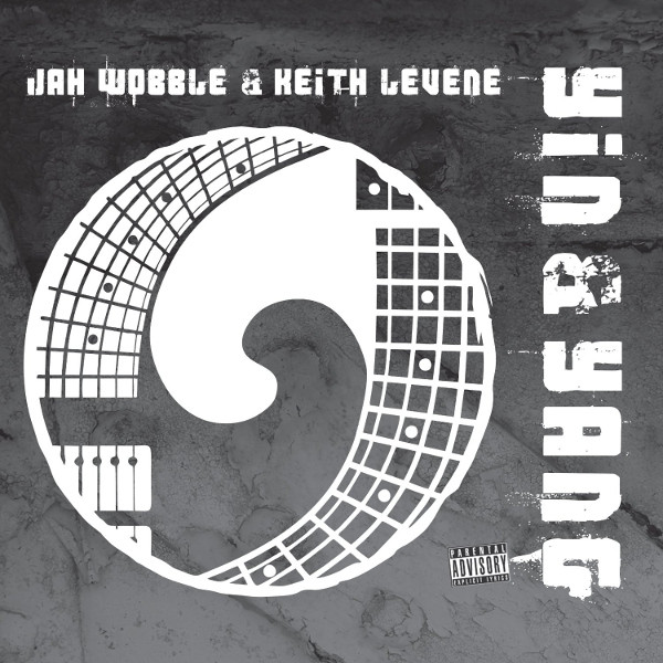 JAH WOBBLE - Jah Wobble & Keith Levene ‎: Yin & Yang cover 