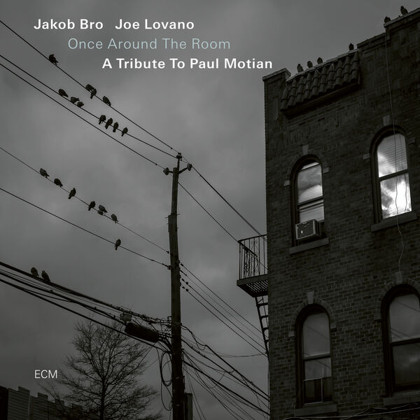 JAKOB BRO - Once Around the Room: A Tribute to Paul Motian cover 