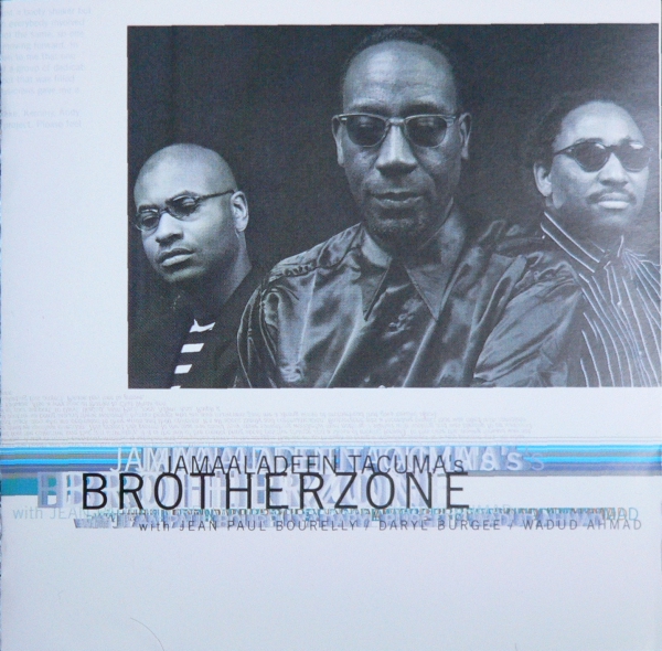 JAMAALADEEN TACUMA - Brotherzone cover 