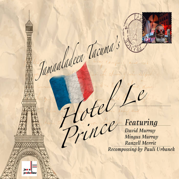 JAMAALADEEN TACUMA - Hotel Le Prince cover 
