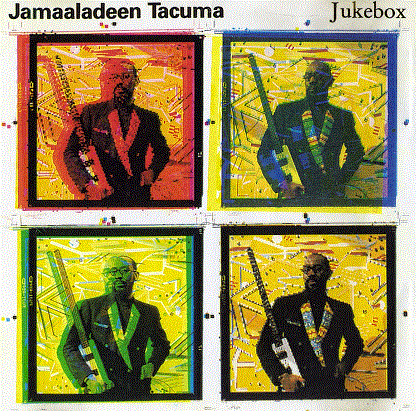 JAMAALADEEN TACUMA - Jukebox cover 